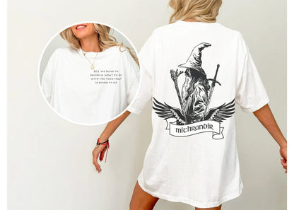 LOTR Gandalf Quote All We Have To Decide Retro Style Vintage 2 Sides Shirt