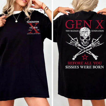 Generation X Custom Year Badass Generation T-shirt