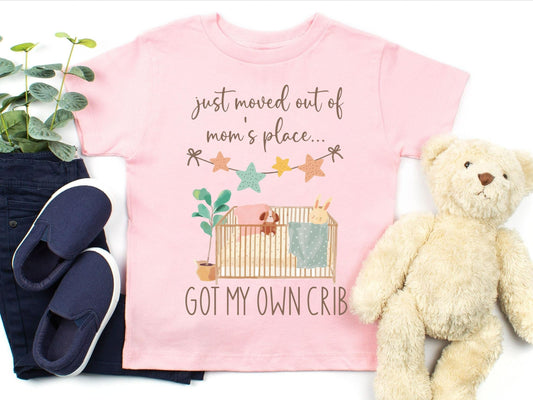 Just Moved Out of Mom's Place Got My Own Crib Baby Bodysuit ,Funny New Born New Parent Baby Onesie®, New Mom Gift, Baby Shower Gift , Short Sleeve Tee Bella